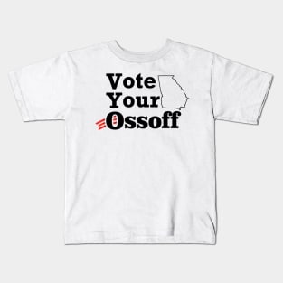 Vote Your Ossoff Kids T-Shirt